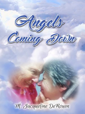 cover image of Angels Coming Down